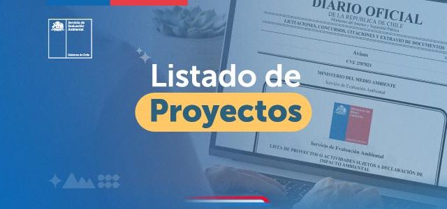 SEA publica listado de proyectos sujetos a Declaración de Impacto Ambiental presentados durante junio 2025